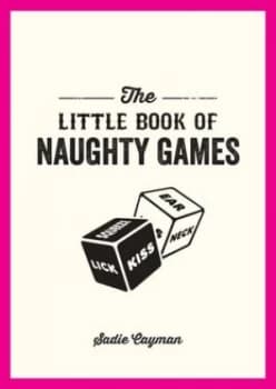 The little book of naughty games by Sadie Cayman