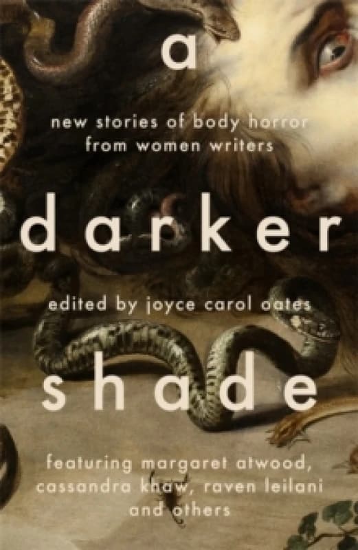 A Darker Shade : New Stories of Body Horror from Women Writers Paperback / softback