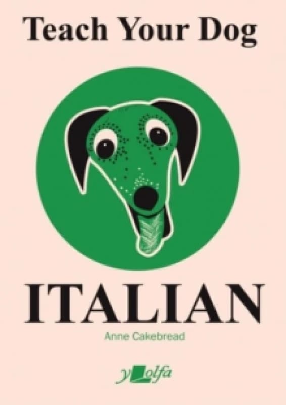 Teach Your Dog Italian Paperback / softback