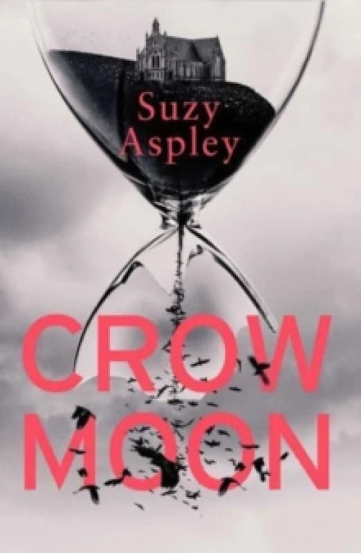 Crow Moon : The atmospheric, chilling debut thriller that everyone is talking about first in an addictive, enthralling series Volume 1 Paperback / so