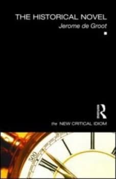 The Historical Novel by Jerome De Groot Paperback