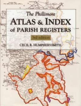 The Phillimore Atlas and Index of Parish Registers by Cecil R. Humphery-Smith Hardback