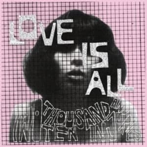 Love Is All - Two Thousand And Ten Injuries CD
