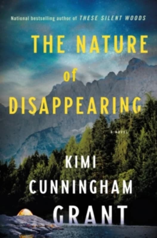 The Nature of Disappearing. Hardback. By Kimi Cunningham Grant Books