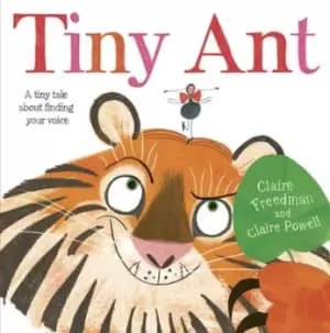 Tiny ant - Claire Freedman - Paperback - Used