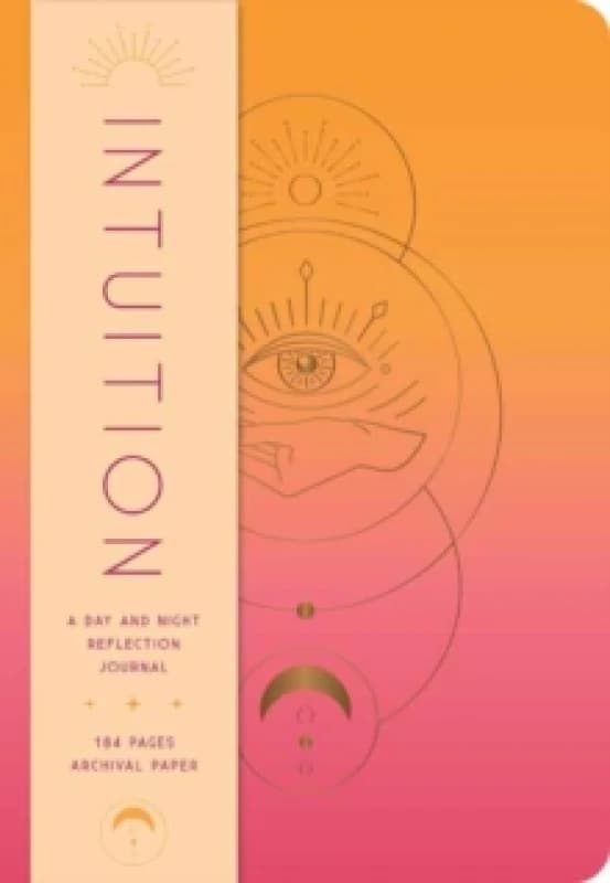 Intuition: A Day and Night Reflection Journal Hardback
