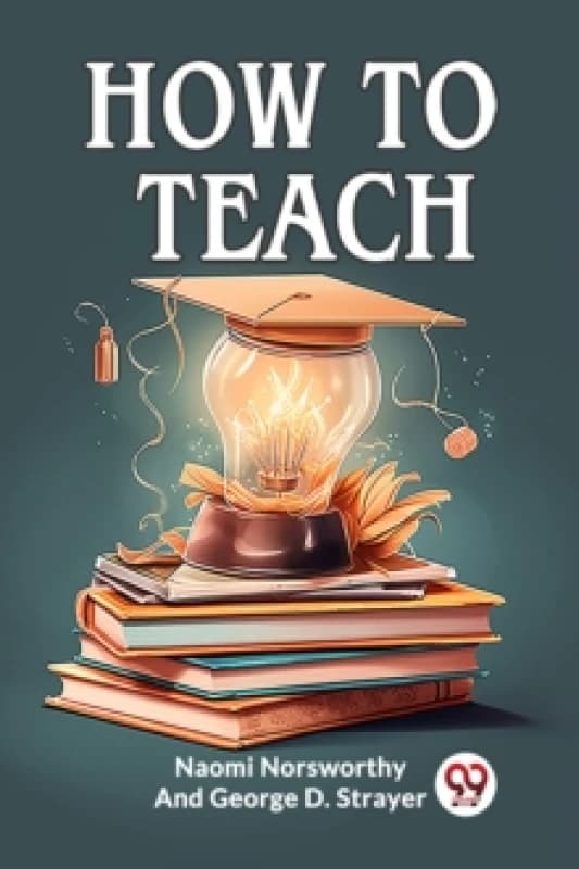 How to Teach (Edition2023) Paperback / softback