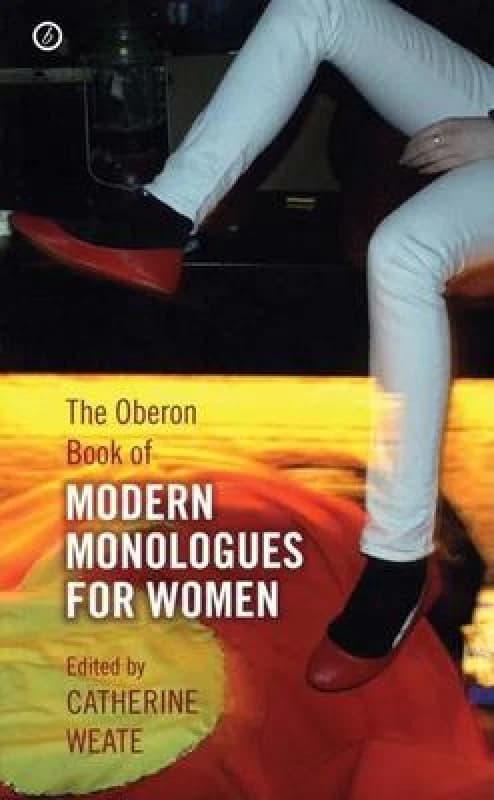The Oberon Book of Modern Monologues For Her by Catherine Weate Paperback