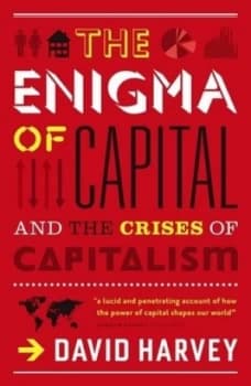 The Enigma of Capital by David Harvey Book