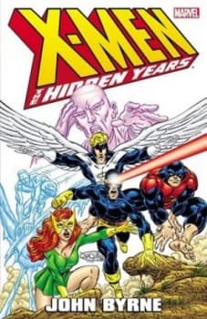 X-Men the Hidden Years - Vol. 1 by John Byrne Paperback