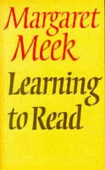 Learning to Read by Margaret Meek Paperback