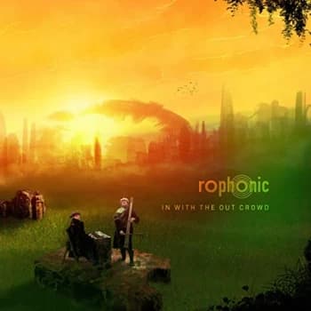 Rophonic - In With the Out Crowd CD