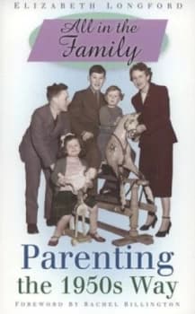 All in the Family by Elizabeth Longford Book