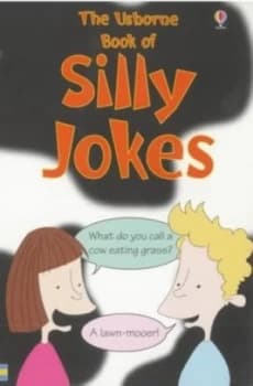 The Usborne Book of Silly Jokes by Leonard Le Rolland and Laura Howell Paperback