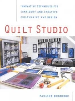 Quilt Studio by Pauline Burbidge Paperback