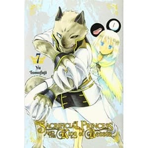Sacrificial Princess & the King of Beasts, Vol. 7 (Sacrificial Princess and the King of Beasts)
