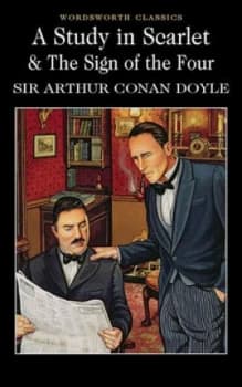 A Study in Scarlet and the Sign of the Four by Sir Arthur Conan Doyle Paperback
