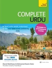 Complete Urdu Beginner to Intermediate Course : (Book and audio support)