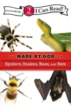 Spiders snakes bees and bats by Zonderkidz