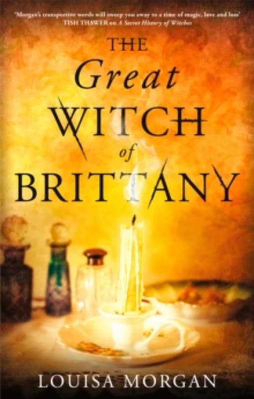 The Great Witch of Brittany. Paperback. By Louisa Morgan Books