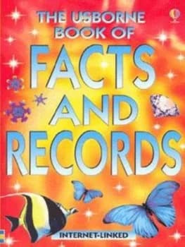 The Usborne Book of Facts and Records by Sarah Khan and Phillip Clarke Book