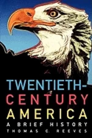 twentieth century america a brief history