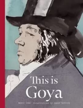 This is Goya by Wendy Bird