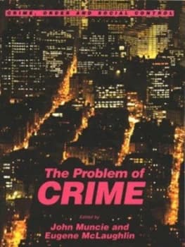 The Problem of Crime by John Muncie Book