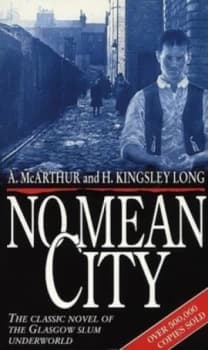 No Mean City by A Mcarthur Paperback