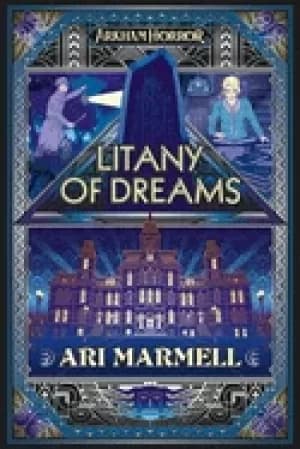 litany of dreams an arkham horror novel