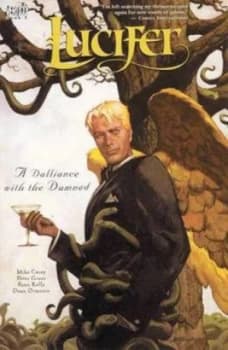 Lucifer Tp Vol 03 a Dalliance with the Damned by Mike Carey Paperback