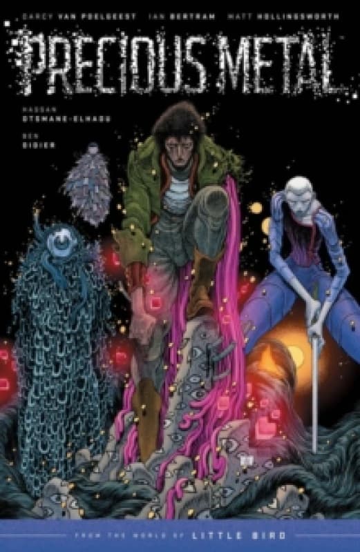 Precious Metal: From the World of Little Bird Paperback / softback