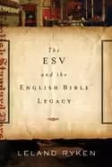 esv and the english bible legacy