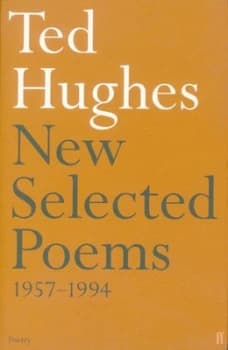 New Selected Poems 1957-1994 by Ted Hughes Paperback