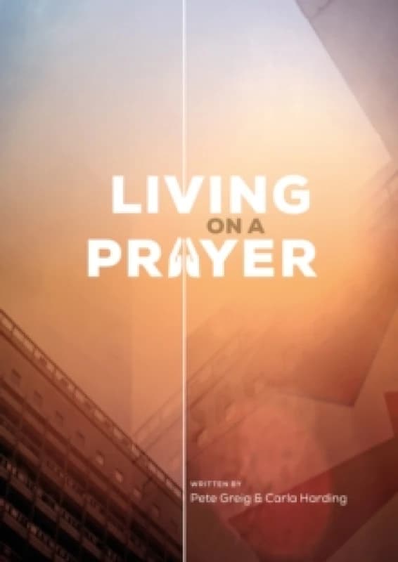 Living On A Prayer : Prayer Booklet (Pack of 10) Paperback / softback
