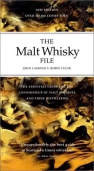The malt whisky file by Lamond, John And Tucek, Robin