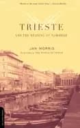 trieste and the meaning of nowhere