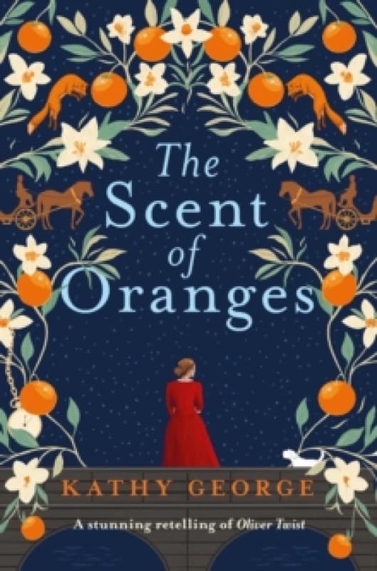 The Scent of Oranges. Paperback. By Kathy George Books