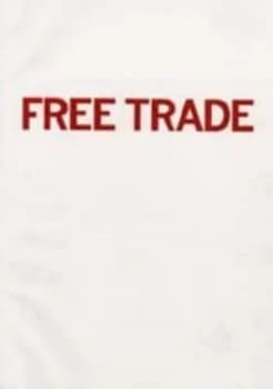 Free Trade by Neil Cummings and Marysia Lewandowska and Manchester City Art Gallery Paperback