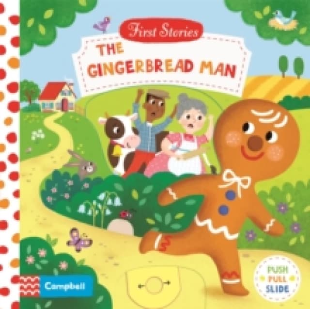 The Gingerbread Man : A Push, Pull, Slide Book Board book