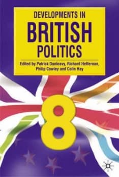 Developments in British Politics 8 by Patrick Dunleavy Paperback
