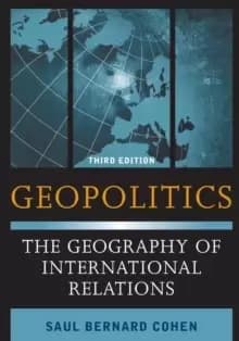 Geopolitics : The Geography of International Relations