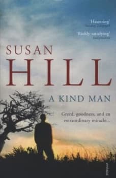 A Kind Man by Susan Hill Paperback