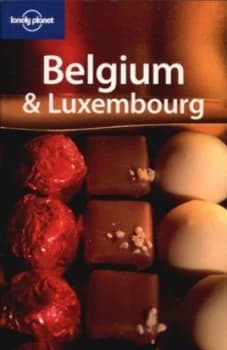 Belgium and Luxembourg by Leanne Logan and Geert Cole Paperback