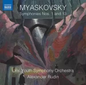 Myaskovsky Symphonies Nos 1 and 13 by Nikolay Myaskovsky CD Album