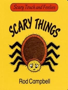 Scary Things by Rod Campbell Book