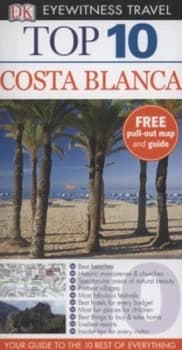 Top 10 Costa Blanca by Dk Travel Book