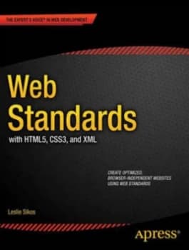 Web Standards by Leslie Sikos Book