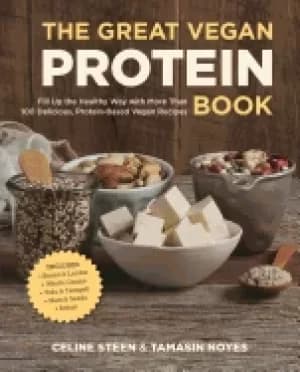 great vegan protein book fill up the healthy way with more than 100 delicio