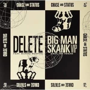 Chase & Status - Delete / Big Man Skank (Vip) Vinyl